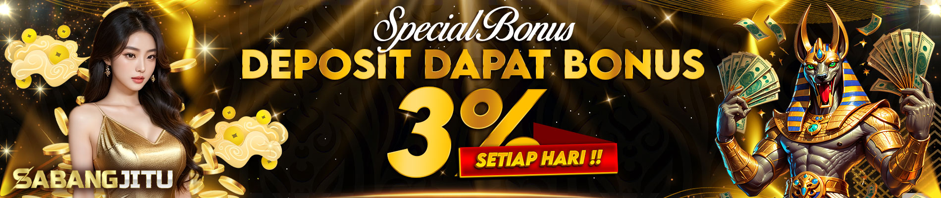 SABANGJITU - Bonus Deposit 3% Setiap Hari